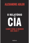 Relatorio Da Cia, O