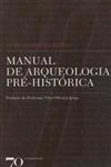 Manual De Arqueologia Pre-historica