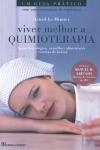 Viver Melhor A Quimioterapia