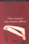 Nao Contem Aos Nossos Filhos