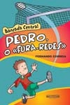 Pedro O Fura-redes