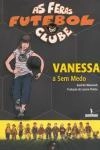 Vanessa A Sem Medo