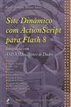 Site Dinamico Com Actionscript Para Flash 8
