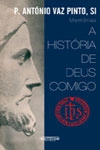 Historia De Deus Comigo, A