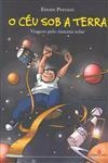 Ceu Sob A Terra, O