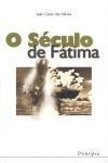 Seculo De Fatima, O