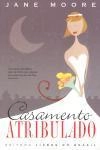 Casamento Atribulado