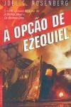 Opcao De Ezequiel, A