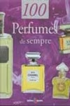 100 Perfumes De Sempre
