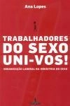 Trabalhadores Do Sexo Uni-vos