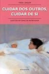 Cuidar Dos Outros Cuidar De Si