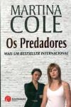 Predadores, Os