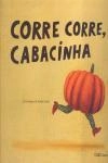 Corre Corre Cabacinha