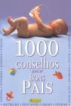 1000 Conselhos Para Ser Bons Pais