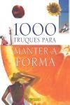 1000 Truques Para Manter A Forma