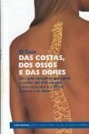 Guia Das Costas Dos Ossos E Das Dores, O