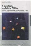 Sociologia E O Debate Publico, A