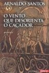 Vento Que Desorienta O Cacador, O