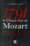 1791 O Ultimo Ano De Mozart