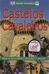 Castelos E Cavaleiros