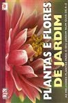 Plantas E Flores De Jardim