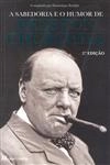 Sabedoria E Humor De Winston Churchill, A