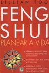 Feng Shui Planear A Vida Feng Shui Planear A Vida
