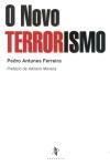 Novo Terrorismo, O