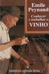 Conhecer E Trabalhar O Vinho
