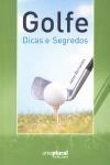 Golfe Dicas E Segredos