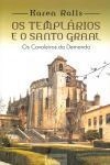 Templarios E O Santo Graal, Os