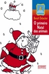 Primeiro Natal Dos Animais, O