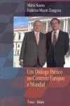 Dialogo Iberico No Contexto Europeu E Mundial, Um