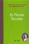 Nossas Receitas, As