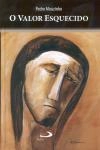 Valor Esquecido, O