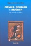 Ciencia Religiao E Bioetica No Inicio Da Vida
