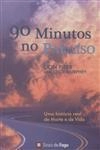 90 Minutos No Paraiso