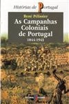 Campanhas Coloniais De Portugal 1844 1941, As