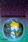 Atlas Essencial Do Mundo