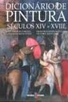 Dicionario De Pintura Seculos Xiv Xviii