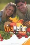 Viva Melhor Com A Medicina Do Lar