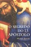 Segredo Do 13 Apostolo, O