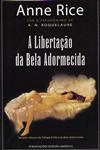 Libertacao Da Bela Adormecida, A