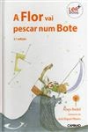Flor Vai Pescar Num Bote, A