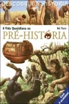 Vida Quotidiana Na Pre-historia, A