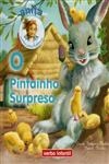 Pintainho Surpresa, O