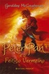 Peter Pan E O Feitico Vermelho