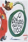 Bicharoco Que Era Oco, O
