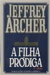 Filha Prodiga, A