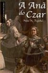 Ana Do Czar, A
